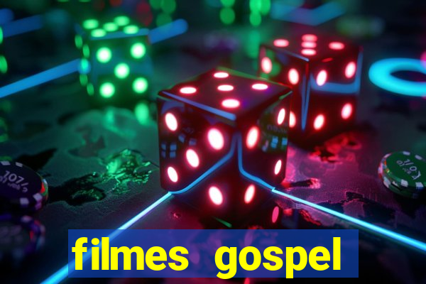 filmes gospel baseadas em fatos reais emocionantes